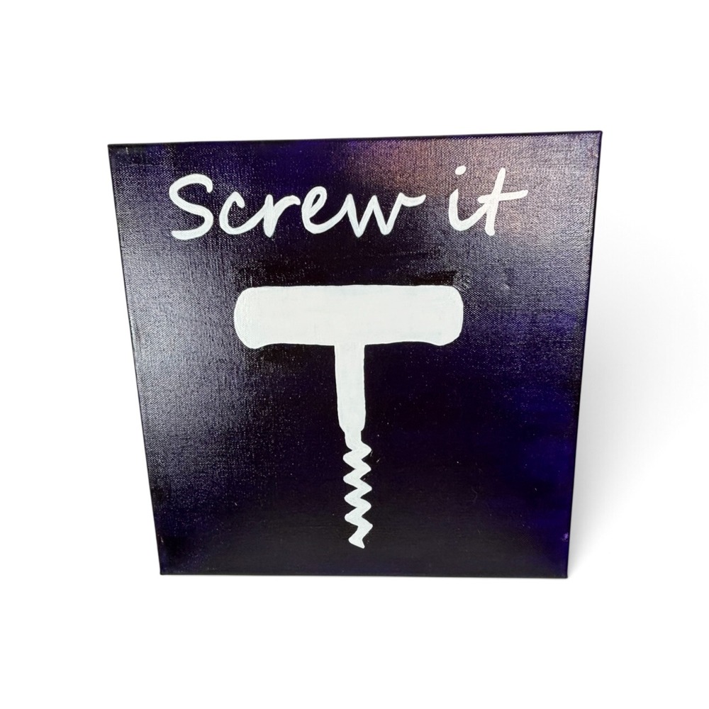 Screw It Wine Corkscrew Hand Painted Canvas Wall Art Purple White 12x12 Decor
